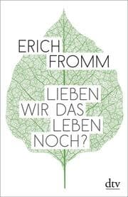 Cover von Lieben wir das Leben noch?