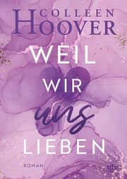 Cover von Weil wir uns lieben