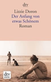 Cover von Der Anfang von etwas Schönem