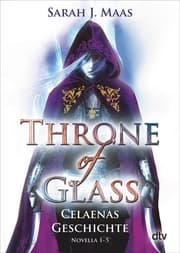 Cover von Throne of Glass - Celaenas Geschichte