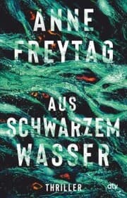 Cover von Aus schwarzem Wasser