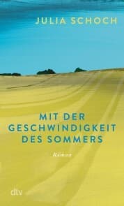 Cover von Mit der Geschwindigkeit des Sommers