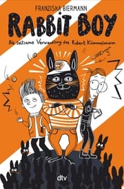 Cover von RABBIT BOY. Die seltsame Verwandlung des Robert Kümmelmann