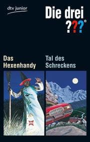 Cover von Die drei Fragezeichen: Das Hexenhandy/Tal des Schreckens