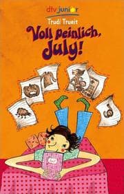 Cover von Voll peinlich, July!