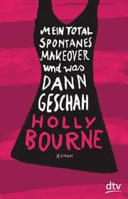 Cover von Mein total spontanes Makeover und was dann geschah