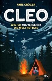 Cover von Cleo - Wie ich aus Versehen die Welt rettete