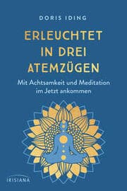 Cover von Erleuchtet in drei Atemzügen