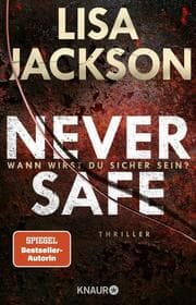 Cover von Never Safe - Wann wirst du sicher sein?