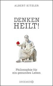 Cover von Denken heilt!