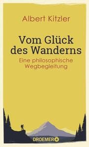 Cover von Vom Glück des Wanderns