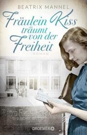 Cover von Fräulein Kiss träumt von der Freiheit