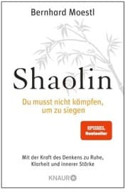 Cover von Shaolin - Du musst nicht kämpfen, um zu siegen!