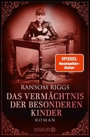Cover von Das Vermächtnis der besonderen Kinder