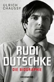 Cover von Rudi Dutschke. Die Biographie