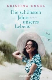 Cover von Die schönsten Jahre unseres Lebens