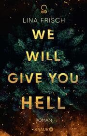 Cover von We Will Give You Hell