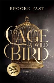 Cover von To Cage a Wild Bird