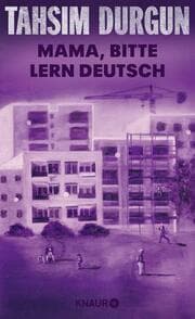 Cover von Mama, bitte lern Deutsch