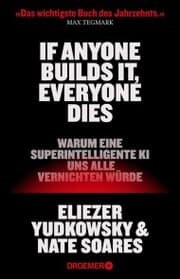 Cover von If Anyone Builds It, Everyone Dies