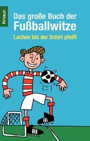 Cover von Das große Buch der Fußballwitze