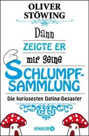 Cover von Dann zeigte er mir seine Schlumpfsammlung