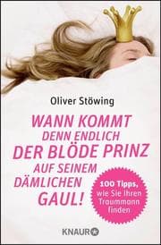 Cover von Wann kommt denn endlich der blöde Prinz auf seinem dämlichen Gaul!