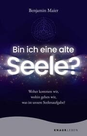 Cover von Bin ich eine alte Seele?