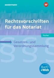 Cover von Rechtsvorschriften für das Notariat