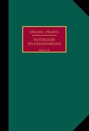 Cover von Die natürlichen Pflanzenfamilien nebst ihren Gattungen und wichtigsten Arten, insbesondere den Nutzpflanzen.