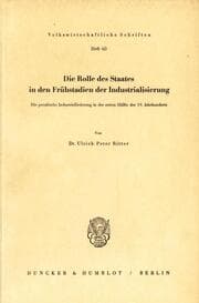 Cover von Die Rolle des Staates in den Frühstadien der Industrialisierung.