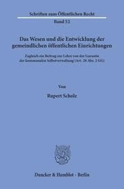 Cover von Das Wesen und die Entwicklung der gemeindlichen öffentlichen Einrichtungen.