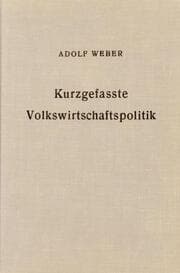 Cover von Kurzgefaßte Volkswirtschaftspolitik.