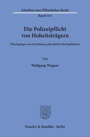 Cover von Die Polizeipflicht von Hoheitsträgern.