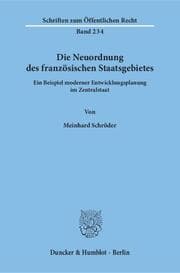 Cover von Die Neuordnung des französischen Staatsgebietes.