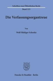 Cover von Die Verfassungsorgantreue.