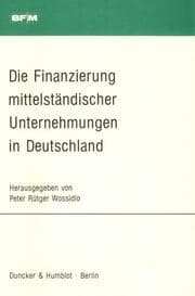 Cover von Die Finanzierung mittelständischer Unternehmungen in Deutschland.