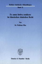 Cover von Ex causa furtiva condicere im klassischen römischen Recht.
