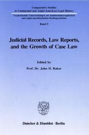 Cover von Judicial Records, Law Reports, and the Growth of Case Law.