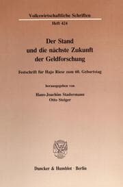 Cover von Der Stand und die nächste Zukunft der Geldforschung.