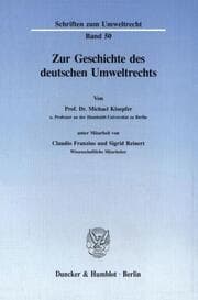 Cover von Zur Geschichte des deutschen Umweltrechts.