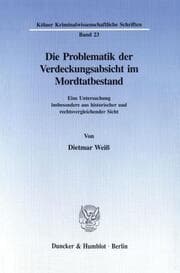 Cover von Die Problematik der Verdeckungsabsicht im Mordtatbestand.