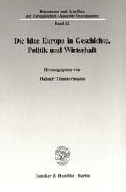 Cover von Die Idee Europa in Geschichte, Politik und Wirtschaft.