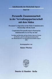 Cover von Personelle Zusammenarbeit in der Verwaltungspartnerschaft mit dem Süden - Personnel Co-Operation in the Field of Administrative Partnership with the South - Coopération Personnelle dans le Partenariat Administratif avec les Pays de Sud.