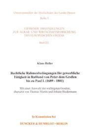 Cover von Rechtliche Rahmenbedingungen für gewerbliche Tätigkeit in Rußland von Peter dem Großen bis zu Paul I. (1689-1801).