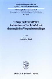 Cover von Verträge zu Rechten Dritter, insbesondere auf den Todesfall, mit einem englischen Versprechensempfänger.