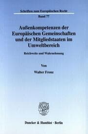 Cover von Außenkompetenzen der Europäischen Gemeinschaften und der Mitgliedstaaten im Umweltbereich