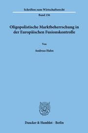 Cover von Oligopolistische Marktbeherrschung in der Europäischen Fusionskontrolle.