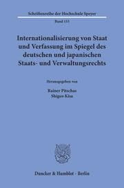 Cover von Internationalisierung von Staat und Verfassung im Spiegel des deutschen und japanischen Staats- und Verwaltungsrechts.