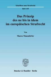 Cover von Das Prinzip des ne bis in idem im europäischen Strafrecht